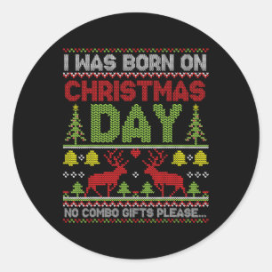 Ik ben geboren op eerste kerstdag geen combo Cadea Ronde Sticker