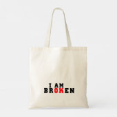 Ik ben gebroken, ik ben ok tote bag (Achterkant)
