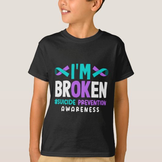 Ik Ben Gebroken Preventie Bewustzijn T-shirt (Voorkant)