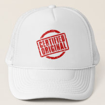 Ik ben gecertificeerd als originele Trucker Hat