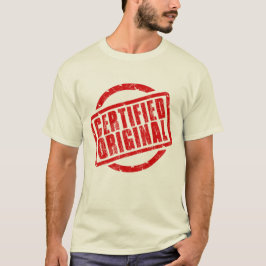 Ik ben gecertificeerd origineel T-Shirt