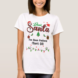 Ik ben geduldig geweest in het matchen van kerst l t-shirt