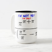 Ik ben geen 50! tweekleurige koffiemok (Voorkant links)