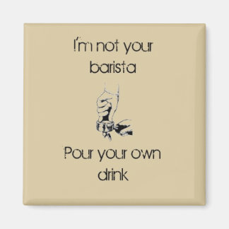 Ik ben geen barista magneet