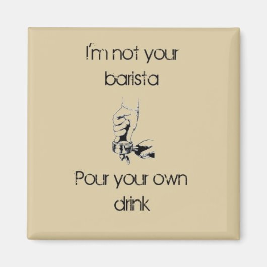 Ik ben geen barista magneet (Voorkant)