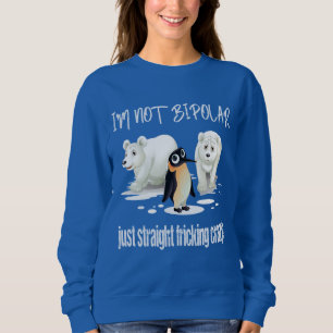 IK BEN GEEN BIPOLAR, NET ZO RECHTSTREEKS. TRUI