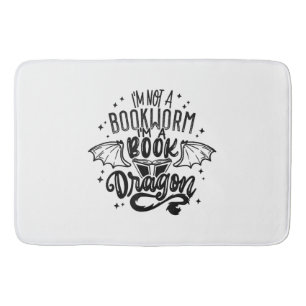 Ik ben geen boekenboekworm... ik ben een boekendra badmat