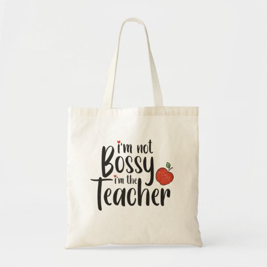 Ik ben geen Bossy Teacher Appreciation Canvas tas (Voorkant)