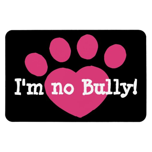 Ik ben geen Bully Magneet (Horizontaal)