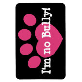 Ik ben geen Bully Magneet (Verticaal)