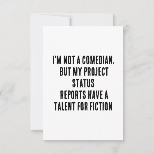 Ik ben geen cabaretier, maar mijn projectstatus ra bedankkaart (Voorkant)