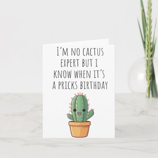 Ik ben geen Cactus Expert Puns Verjaardag Kaart (Voorkant)