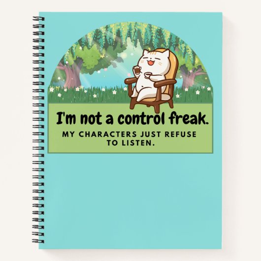 Ik ben geen controle freak: Hilarious Writer's Com Notitieboek (Voorkant)