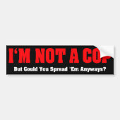 Ik ben geen Cop - Funny Naughty Adult Humor Bumpersticker (Voorkant)