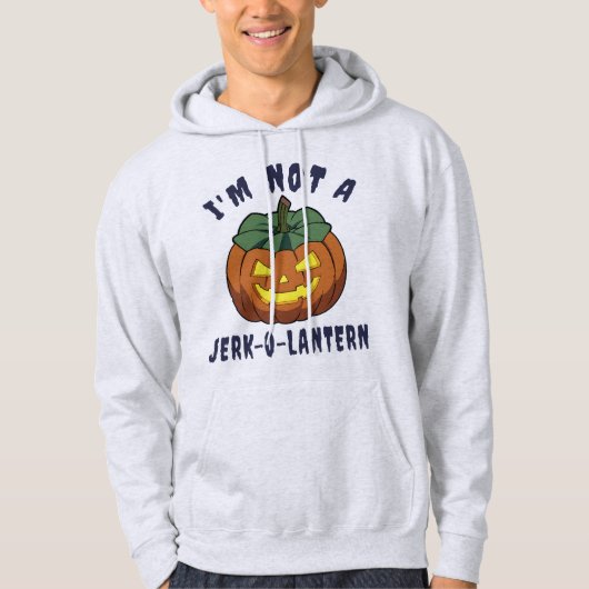 Ik ben geen eikel-o-lantaarn grappige Halloween Hoodie (Voorkant)