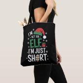 Ik ben geen elf, alleen maar korte, grappige kerst tote bag (Dichtbij)