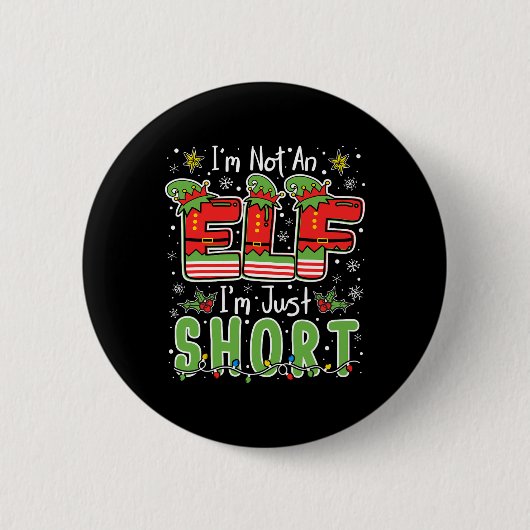 Ik ben geen elf, gewoon klein grappig kerst Kerstm Ronde Button 5,7 Cm (Voorkant)