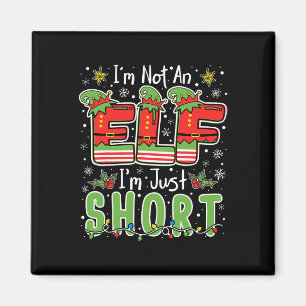 Ik ben geen elf, gewoon klein grappig Kerstmis Xma Magneet