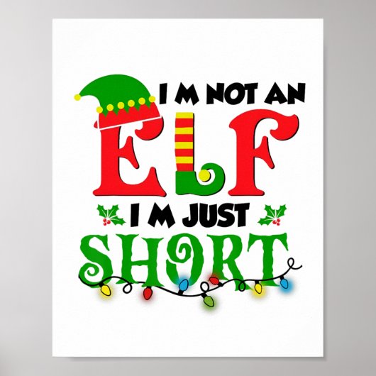 Ik ben geen elf, gewoon klein grappig Kerstmis Xma Poster (Voorkant)