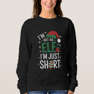 Ik ben geen elf, gewoon klein, grappige kerst Kers Trui