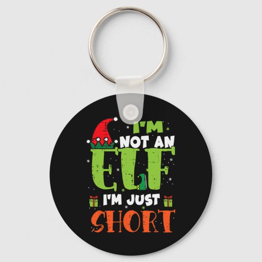 Ik ben geen Elf, gewoon kort kerstfeest Mannen Sleutelhanger (Voorkant)