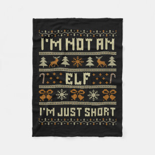 Ik ben geen Elf Ik ben gewoon een korte kerstwedst Fleece Deken