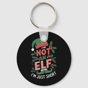 Ik ben geen Elf, ik ben gewoon geen Elf Kerstmis Sleutelhanger