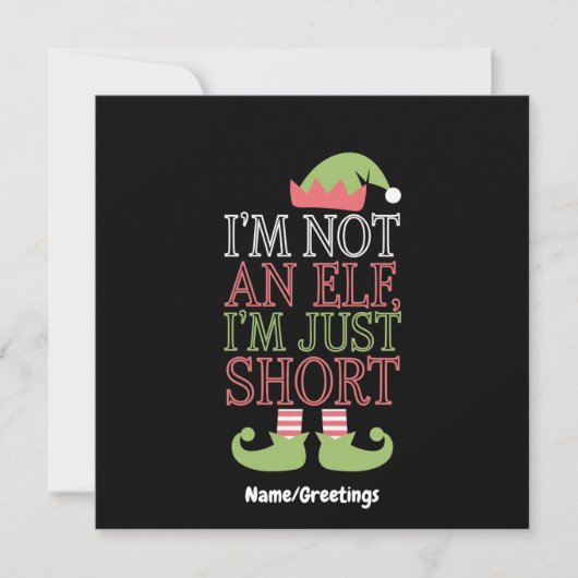 Ik ben geen elf, ik ben gewoon klein Grappig Kerst Kaart (Voorkant)