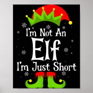 Ik ben geen elf, ik ben gewoon klein, leuke kerstm poster