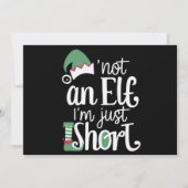 Ik ben geen Elf. Ik ben gewoon kortstondig kerstfe Feestdagenkaart (Voorkant)