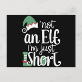 Ik ben geen Elf. Ik ben gewoon kortstondig kerstfe Feestdagenkaart (Voorkant)