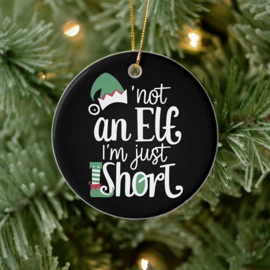 Ik ben geen Elf. Ik ben gewoon kortstondig kerstfe Keramisch Ornament (Boom)