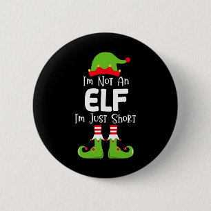 Ik ben geen elf, ik ben maar een korte familie ker ronde button 5,7 cm
