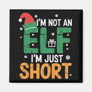Ik ben geen elf, maar een korte, grappige kerstmis magneet