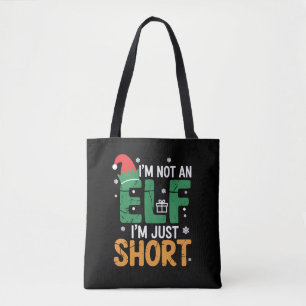 Ik ben geen elf, maar een korte, grappige kerstmis tote bag