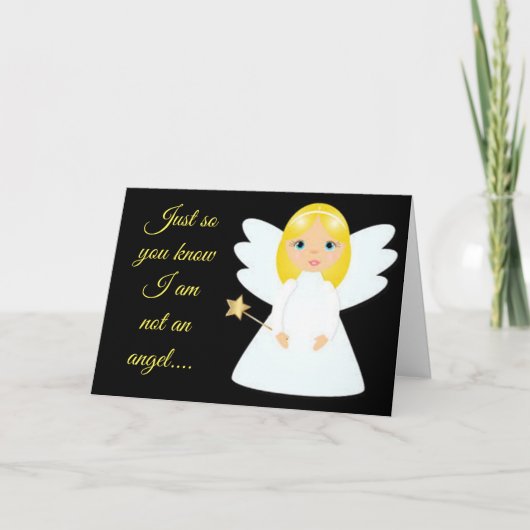 ** IK BEN GEEN ENGEL** VIER ONS ONDER DE MISTLETOE FEESTDAGEN KAART (Voorkant)