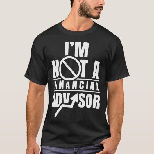 Ik ben geen financieel adviseur Job Planner Financ T-shirt (Voorkant)