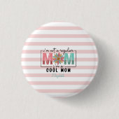 Ik ben geen gewone moeder Pink Stripes Ronde Button 3,2 Cm (Voorkant)