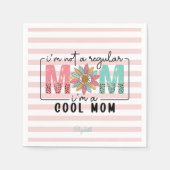 Ik ben geen gewone moeder Pink Stripes Servet (Voorkant)