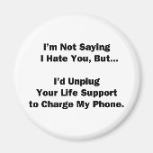 Ik ben geen Gezegde dat ik je haat... Magneet (Voorkant)