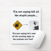 Ik ben geen Gezegde die alle stoute mensen doodt.. Muismat (Met muis)