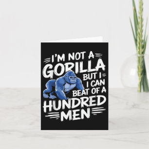 Ik ben geen gorilla, maar ik kan wel 100 Mannen af Kaart