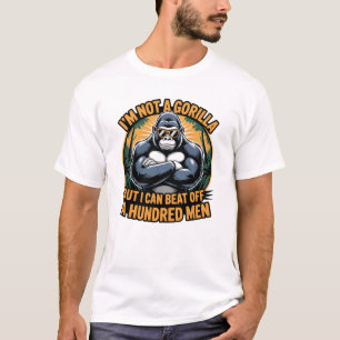 Ik ben geen gorilla, maar ik kan wel honderd Man v T-shirt