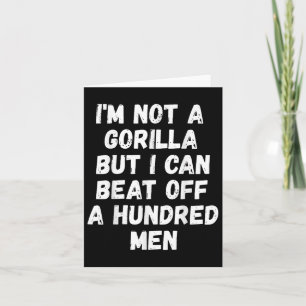 Ik ben geen gorilla, maar ik kan wel honderd Manne Kaart
