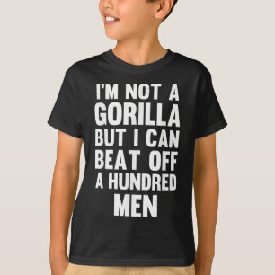 Ik ben geen gorilla, maar ik kan wel honderd Manne T-shirt