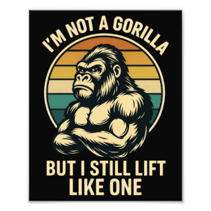 Ik ben geen gorilla, maar ik til nog steeds op als foto afdruk