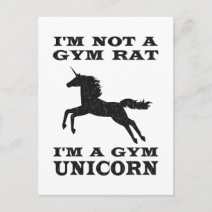 Ik ben geen gym Rat. Ik ben een gym Unicorn Briefkaart