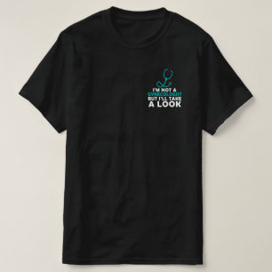 Ik ben geen gynaecoloog, maar ik kijk wel. t-shirt