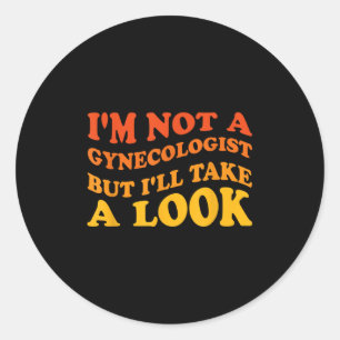 Ik ben geen gynaecoloog, maar ik neem een kijkje ronde sticker