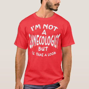 Ik ben geen gynaecoloog, maar ik neem een witte bl t-shirt